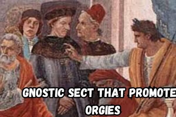 gnostic sect that promoted orgies