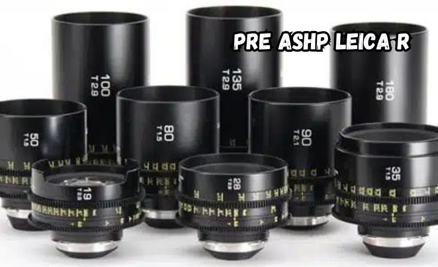 pre ashp leica r