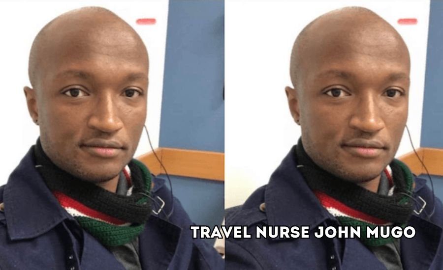 travel nurse john mugo