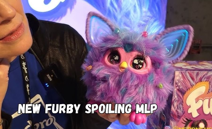 new furby spoiling mlp