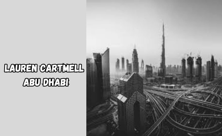 lauren cartmell abu dabi