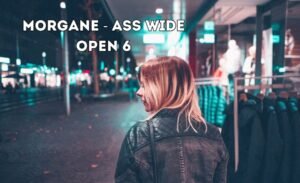 morgane - ass wide open 6